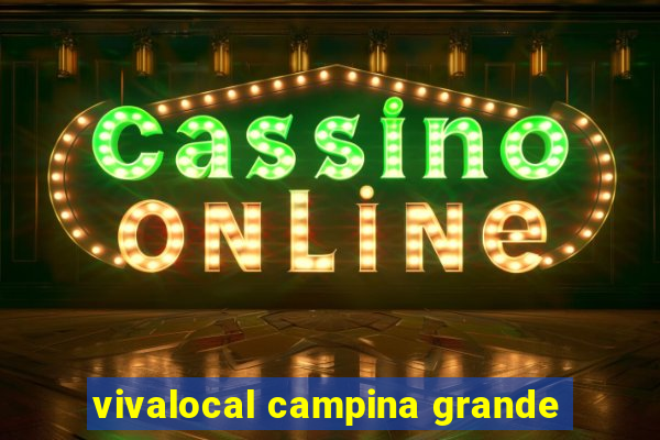 vivalocal campina grande